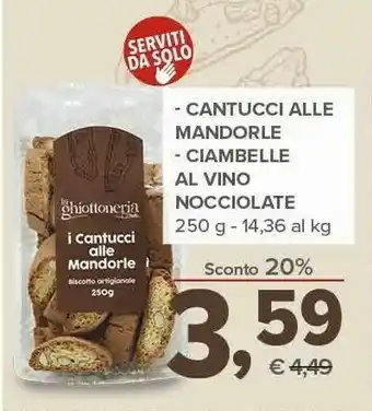 Todis La Ghiottoneria Cantucci Alle Mandorle/ciambelle Al Vino offerta
