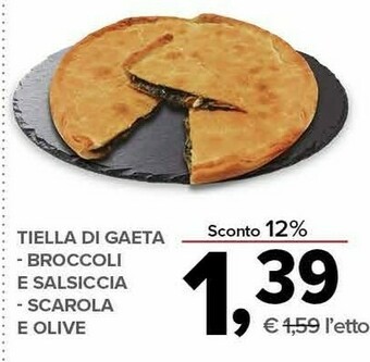 Todis Tiella Di Gaeta Broccoli E Salsiccia offerta