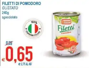 MD Discount Filetti di Pomodoro 240g offerta
