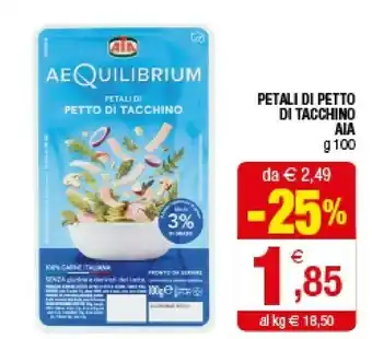 Iperal Aia Petali Di Petto Di Tacchino offerta