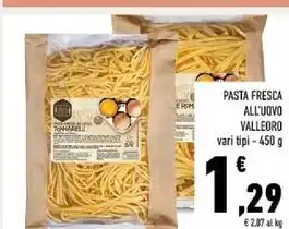 Conad Superstore Valleoro pasta fresca all'uovo offerta