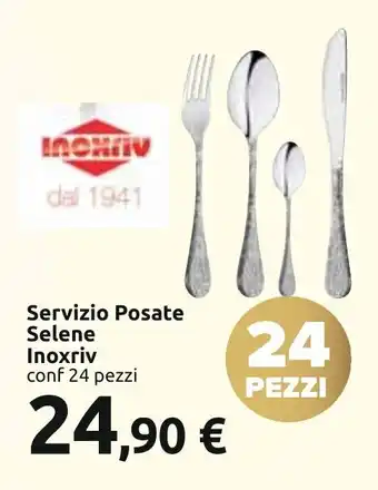 Carrefour Servizio Posate Selene Inoxriv conf 24 pezzi offerta