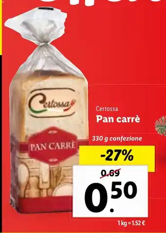 Lidl Certossa Pan carrè 330 g confezione offerta