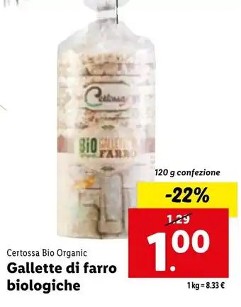 Lidl Certossa Bio Organic Gallette di farro biologiche 120 g confezione offerta