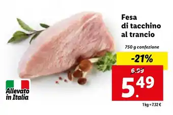 Lidl Fesa di tacchino al trancio 750 g confezione offerta