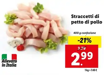 Lidl Straccetti di petto di pollo 400 g confezione offerta