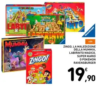 ZINGO, LA MALEDIZIONE DELLA MUMMIA, LABIRINTO MAGICO, SUPER MARIO O POKÉMON RAVENSBURGER