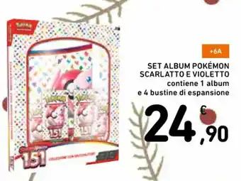 Spazio Conad SET ALBUM POKÉMON SCARLATTO E VIOLETTO offerta