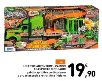 Spazio Conad JURASSIC ADVENTURE - CAMION TRASPORTO DINOSAURI offerta