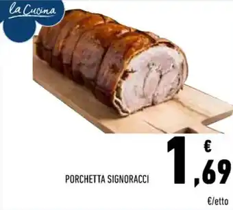 Conad PORCHETTA SIGNORACCI offerta
