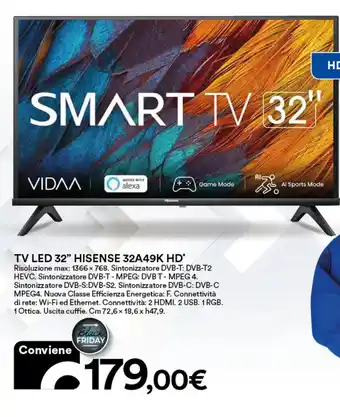 Ipercoop TV LED 32" HISENSE 32A49K HD offerta