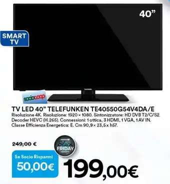 Ipercoop TV LED 40" TELEFUNKEN TE40550G54V4DA/E offerta