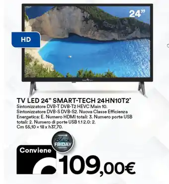 Ipercoop TV LED 24" SMART-TECH 24HN10T2 offerta