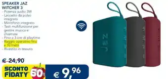Esselunga SPEAKER JAZ WITCHER 3 offerta