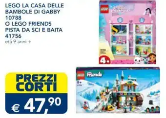 Esselunga LEGO LA CASA DELLE BAMBOLE DI GABBY 10788 O LEGO FRIENDS PISTA DA SCI E BAITA 41756 offerta