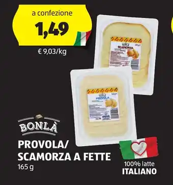 ALDI BONLÀ PROVOLA/ SCAMORZA A FETTE 165 g offerta