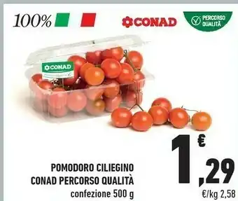 Conad Conad Percorso Qualita Pomodoro Ciliegino offerta