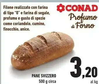 Conad Conad Pane Svizzero 500 G offerta