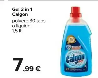 Carrefour Calgon Gel 3 In 1 offerta
