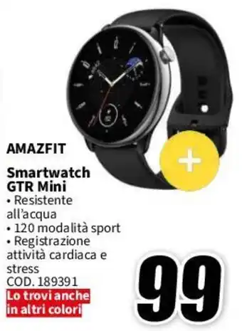 MediaWorld AMAZFIT Smartwatch GTR Mini offerta