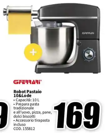 MediaWorld GFERRARI Robot Pastaio 10&Lode offerta