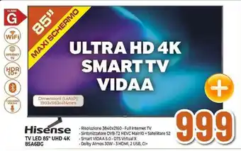 Expert Hisense TV LED 85" UHD 4K 85A6BG offerta