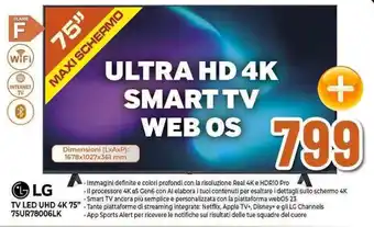 Expert LG TV LED UHD 4K 75" 75UR78006LK offerta
