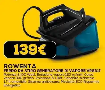ROWENTA FERRO DA STIRO GENERATORE DI VAPORE VR8317