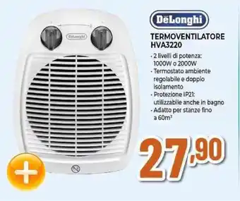 Expert DeLonghi TERMOVENTILATORE HVA3220 offerta