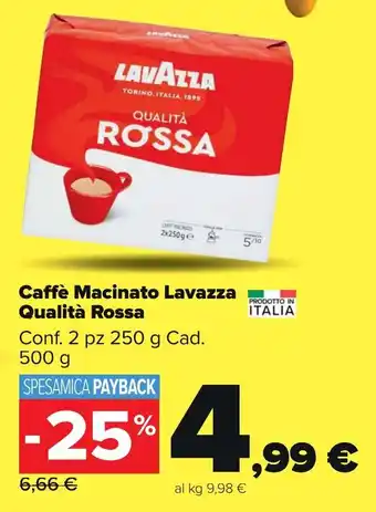 Carrefour Market Caffè Macinato Lavazza Qualità Rossa Conf. 2 pz 250 g Cad. 500 g offerta