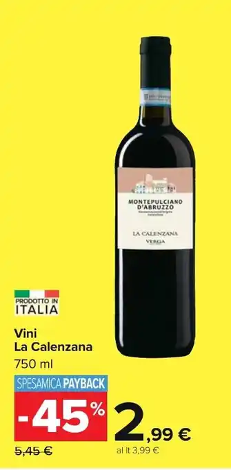 Carrefour Market Vini La Calenzana 750 ml offerta