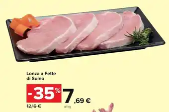 Carrefour Market Lonza a Fette di Suino offerta