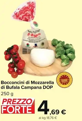 Carrefour Market Bocconcini di Mozzarella di Bufala Campana DOP 250 g offerta