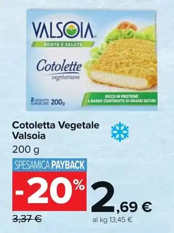Carrefour Market Cotoletta Vegetale Valsoia 200 g offerta