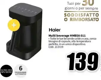 MediaWorld Haier Multi beverage HMB5A 011 offerta