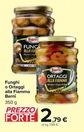 Carrefour Market Funghi o Ortaggi alla Fiamma Berni 350 g offerta
