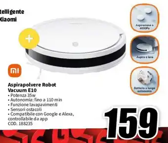 MediaWorld Aspirapolvere Robot Vacuum E10 offerta