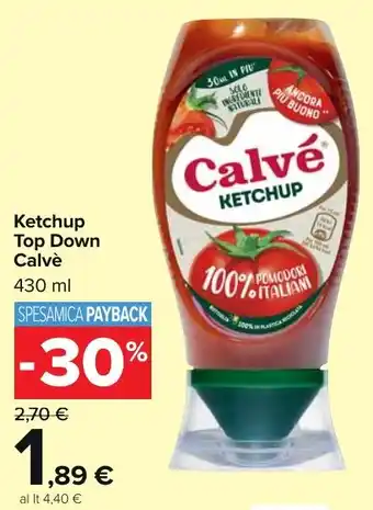 Carrefour Market Ketchup Top Down Calvè 430 ml offerta