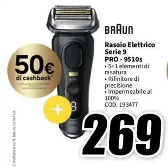 MediaWorld BRAUN Rasoio Elettrico Serie 9 PRO - 9510s offerta