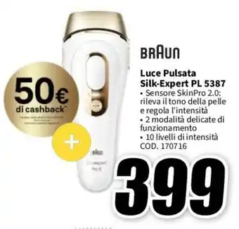 MediaWorld BRAUN Luce Pulsata Silk-Expert PL 5387 offerta