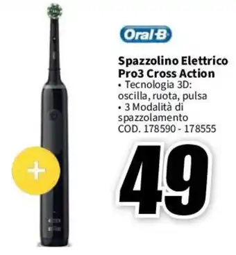 MediaWorld Oral-B Spazzolino Elettrico Pro3 Cross Action offerta