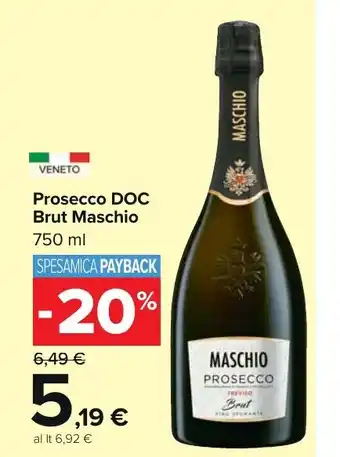 Carrefour Market Prosecco DOC Brut Maschio 750 ml offerta