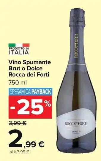 Carrefour Market Vino Spumante Brut o Dolce Rocca dei Forti 750 ml offerta