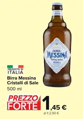 Carrefour Market Birra Messina Cristalli di Sale 500 ml offerta