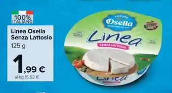 Carrefour Market Linea Osella Senza Lattosio 125 g offerta
