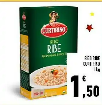 Conad Superstore Curtiriso Riso Ribe offerta
