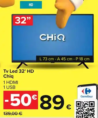 Carrefour Tv Led 32' HD Chiq offerta