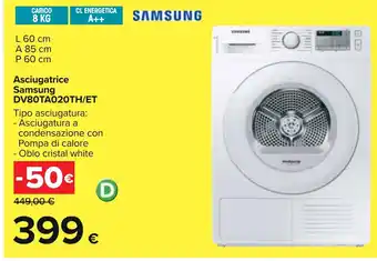 Carrefour Asciugatrice Samsung DV80TA020TH/ET offerta