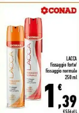 Conad Superstore Conad Lacca Fissaggio Forte 250ml offerta