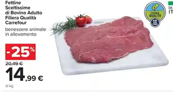 Carrefour Fettine Sceltissime di Bovino Adulto Filiera Qualità Carrefour offerta